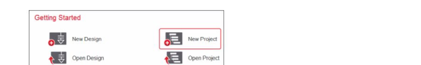 Getting Started 화면의 New Design, New Project, Open Design, Open Project 버튼. New Project가 빨간 테두리로 강조됨
